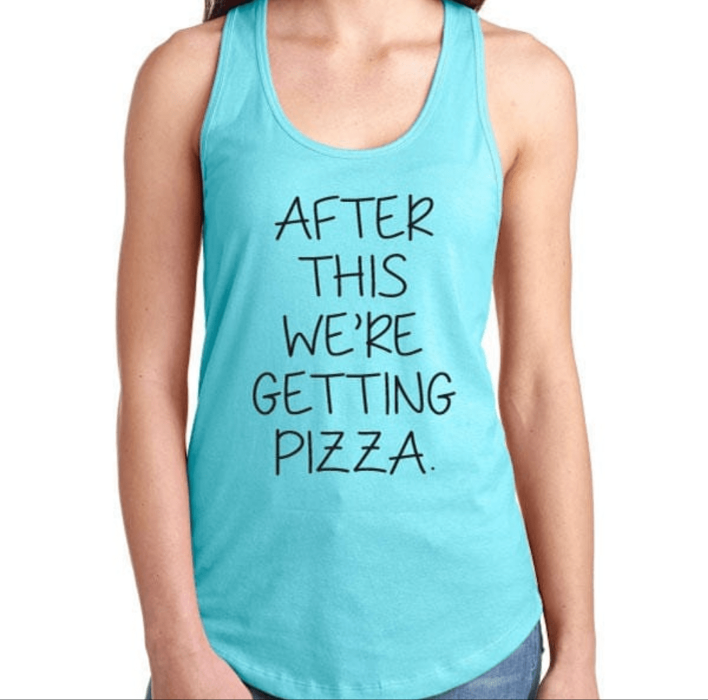 After This We're Getting Pizza Funny Fitness Racerback Tank Top After This We're Getting Pizza Funny Fitness Racerback Tank Top Shirts & Tops Shelton Shirts