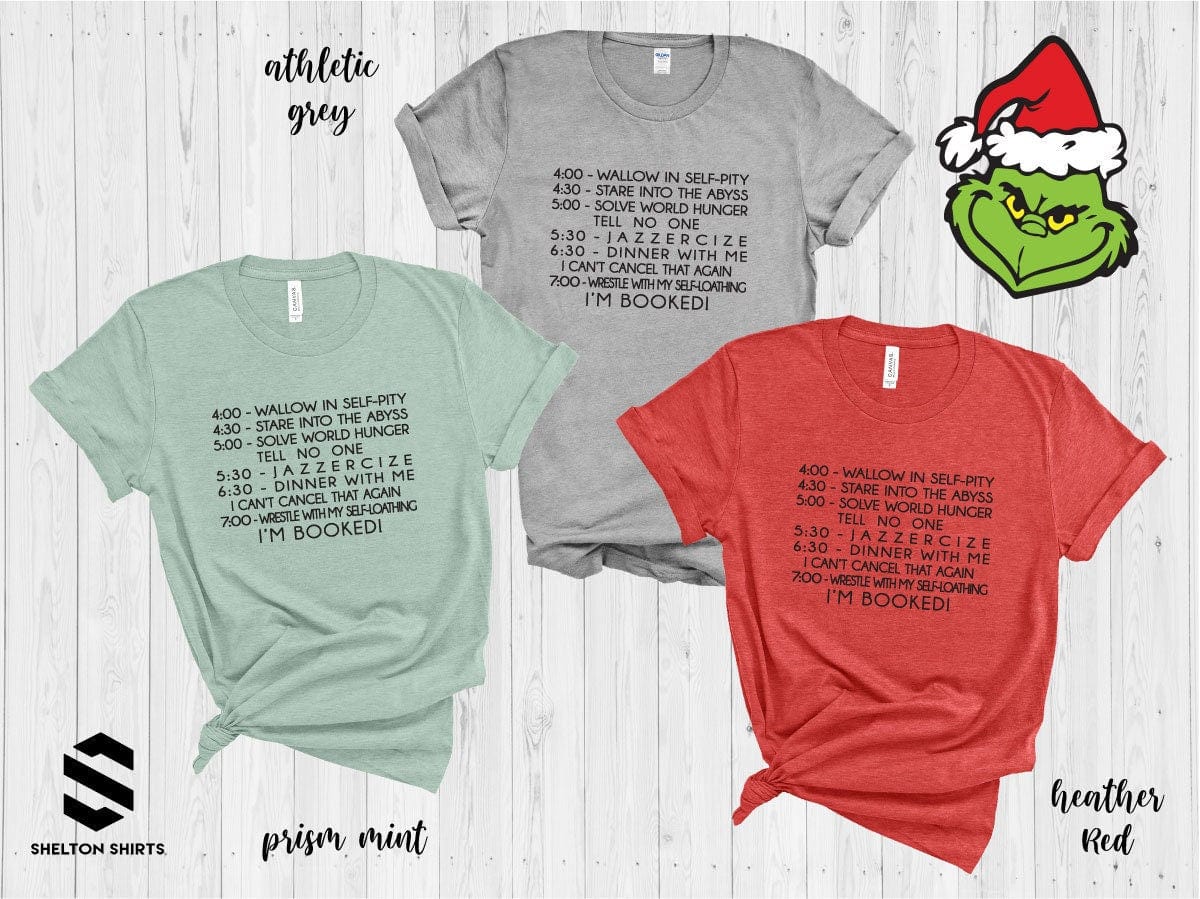 4:00 Wallow in Self Pity Daily Routine The Grinch Quote Prism Mint Cotton Comfy T-Shirt Shelton Shirts