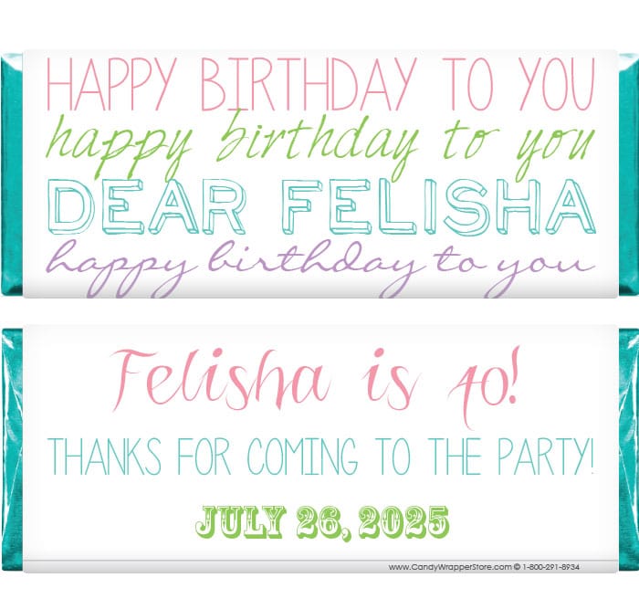 BD300 - Happy Birthday Whimsy Fonts to You Candy Bar Wrappers Happy Birthday to You Candy Bar Wrappers Candy Wrappers BD300