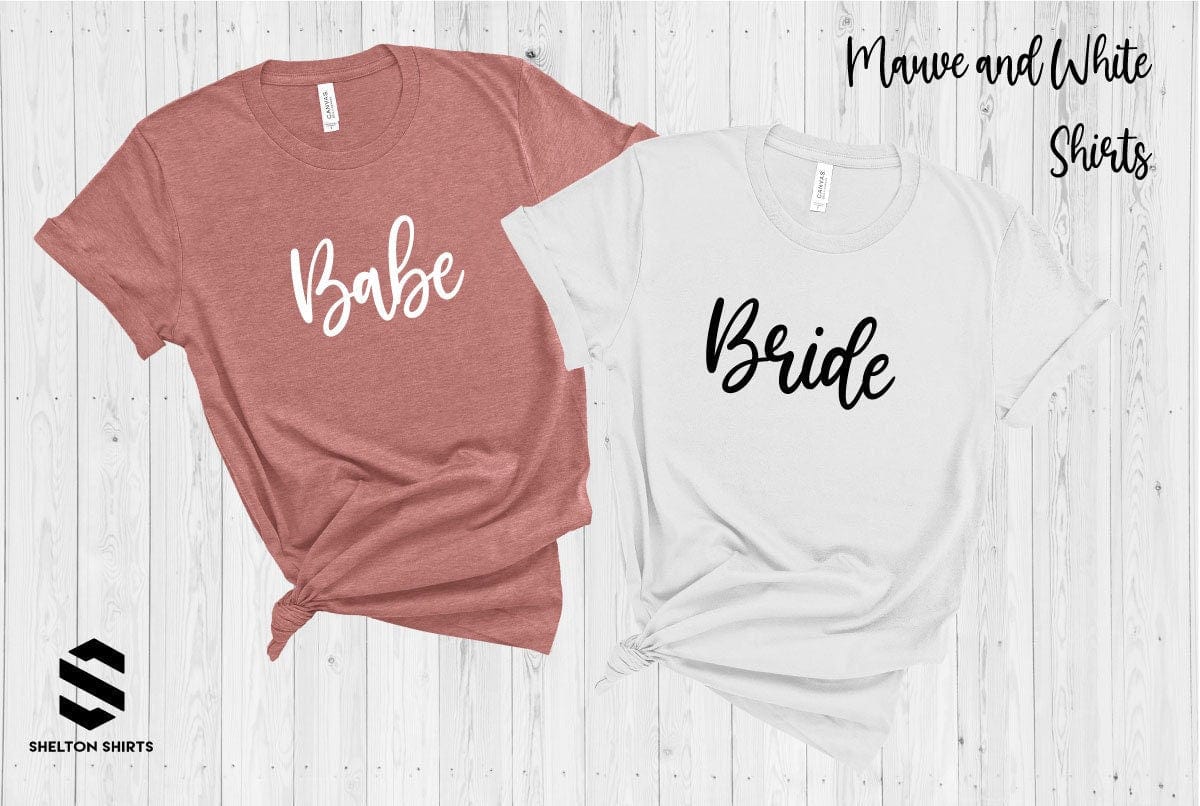 Bride and Babe Bachelorette Party T-shirts - Bridal Party Matching Shirts Shirts & Tops Shelton Shirts