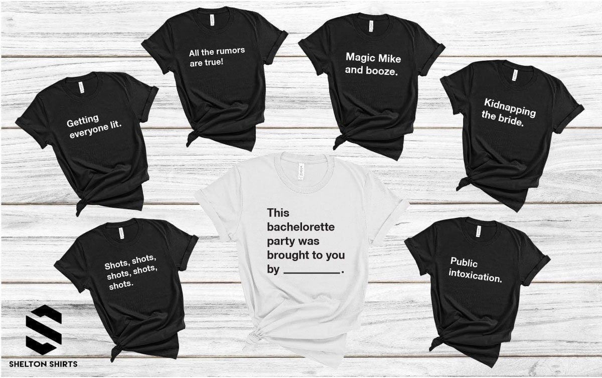 Funny Group Bachelorette Party T-Shirts - Black and White Shirts & Tops Shelton Shirts
