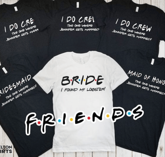 FRIENDS Bachelorette Party T-Shirts with funny quotes from the TV show FRIENDS Bachelorette Party T-Shirts with funny quotes from the TV show Candy Wrapper Store