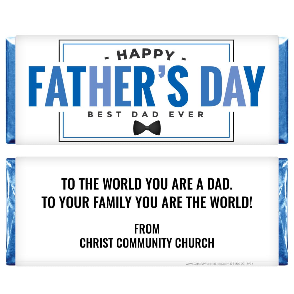 Happy Father’s Day Best Dad Ever Candy Bar Wrapper Happy Father’s Day Best Dad Ever Candy Bar Wrapper Party Favors FD234