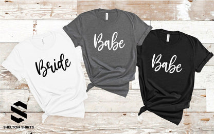 Bride and Babe Bachelorette Party T-shirts - Bridal Party Matching Shirts Shirts & Tops Shelton Shirts