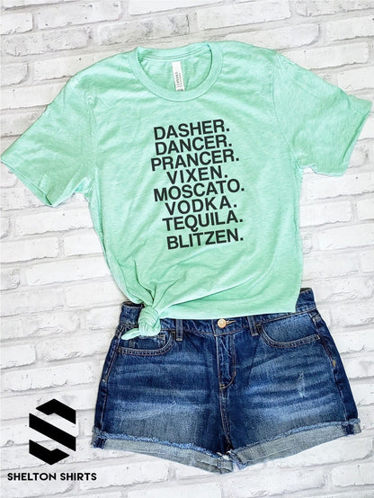 Dasher Dancer Prancer Vixen Moscato Vodka Tequila Blitzen Heather T-Shirt Candy Wrapper Store