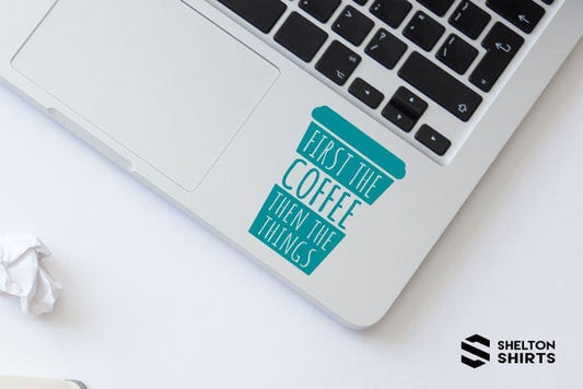 First the Coffee then the Things Laptop Vinyl Sticker Candy Wrapper Store