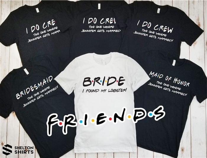 FRIENDS Bachelorette Party T-Shirts with funny quotes from the TV show Candy Wrapper Store
