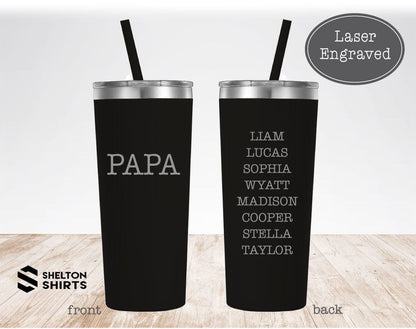PAPA with Grandkids Names Engraved on Back of Tumbler - Double Wall Insulated Tumbler with Clear Slider Lid & Colored Straw Tumblers Shelton Shirts