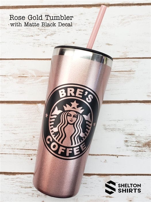 Rose Gold Tumbler with Matte Black Personalized Starbucks Logo Decal Candy Wrapper Store