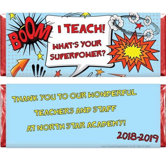 TA206 - Teachers are Superheros Candy Bar Wrapper Teachers are Superheros Candy Bar Wrapper Candy Wrapper Store